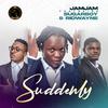 Jamjam - Suddenly (feat. Sugarboy & Ridwayne)