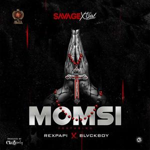 Momsi (feat. Rexpapi & Blvckboy)