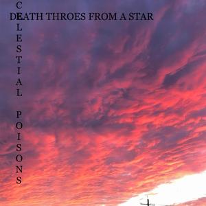 Celestial Poisons