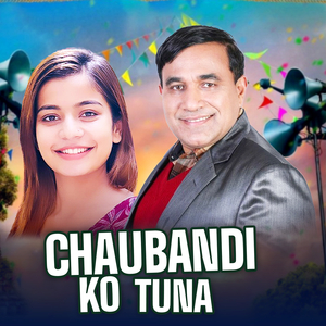 Chaubandi Ko Tuna