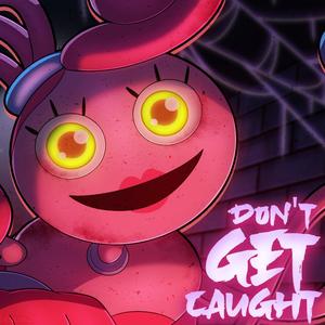 Don't Get Caught (feat. ZaBlackRose)