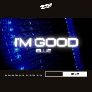 I'm Good (Blue) (Remix)