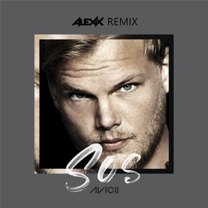 SOS (ALEXIX Re-XIX)（翻自 Avicii）