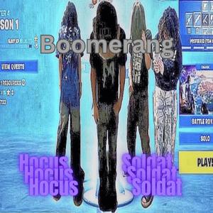 Boomerang (feat. Soldat)