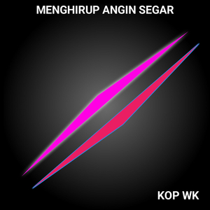 Menghirup Angin Segar