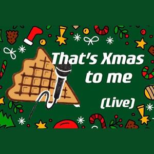 That's Christmas to me (live)