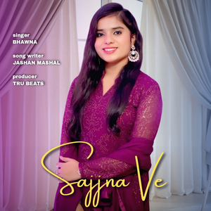 Sajjna Ve
