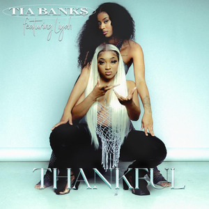 Thankful (feat. Liyah Katana)