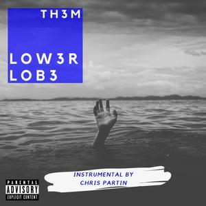 Low3r Lob3