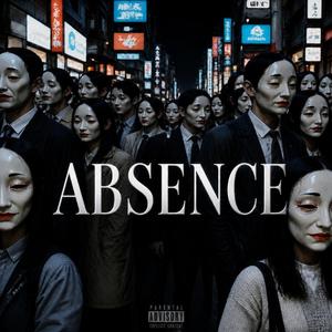 ABSENCE
