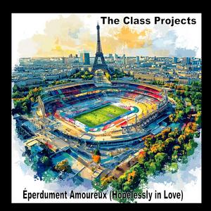 Éperdument Amoureux (Hopelessly in Love)