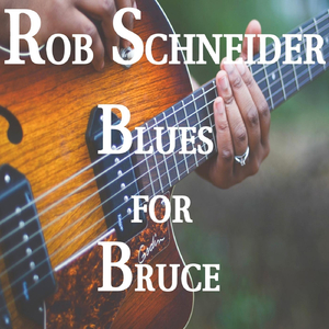 Blues for Bruce