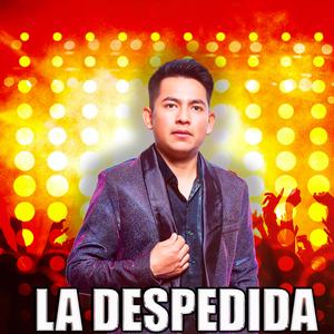 La Despedida de Mi Pueblo