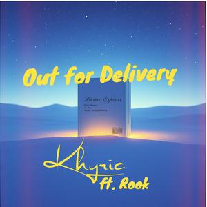 Out for Delivery (feat. Rhitiva Music)