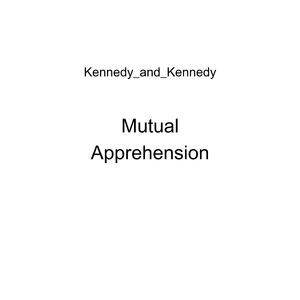 Mutual Apprehension
