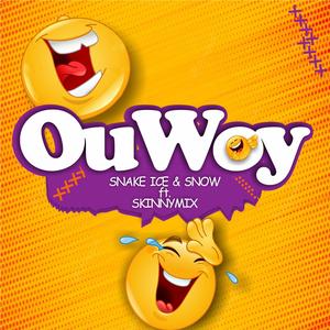 OuWoy (feat. Skinnymix)