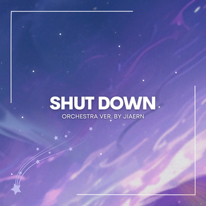 Shut Down - Orchestra Version