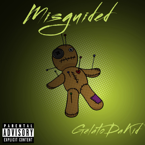 Misguided