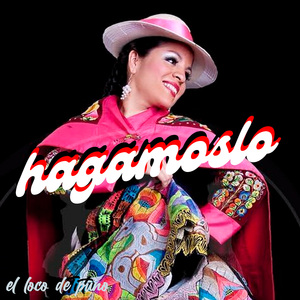 Hagamoslo