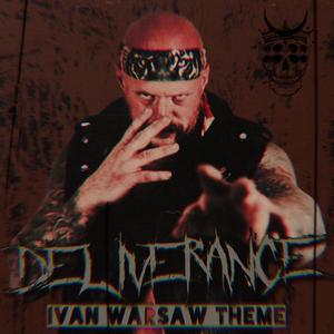 Deliverance (Ivan Warsaw theme)