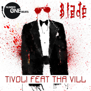 Blade (Radio Mix) [Feat. Tha Vill]
