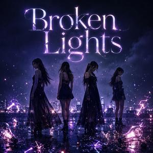 Broken Lights