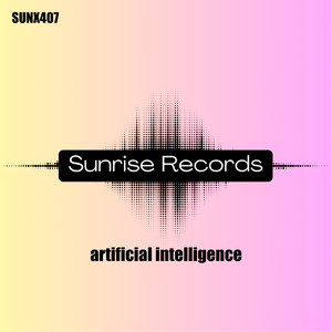 Artificial Intelligence (Original Mix)