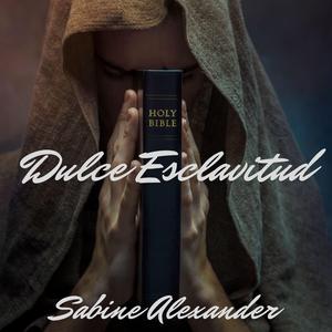Dulce Esclavitud