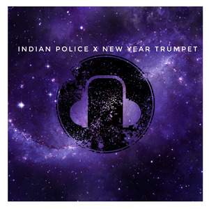 Dj Indian Police X New Year Trumpet (Remix)