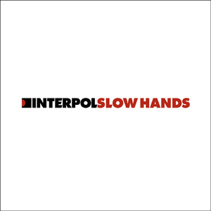 Slow Hands