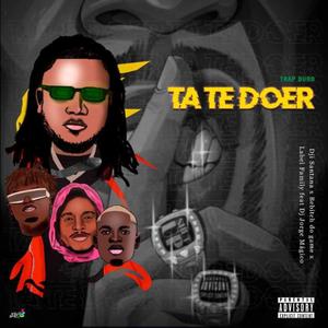 TÁ TE DOER (feat. Ji Santana, Bebitch Do Game, Label Family & Dj Jorge Mágico)