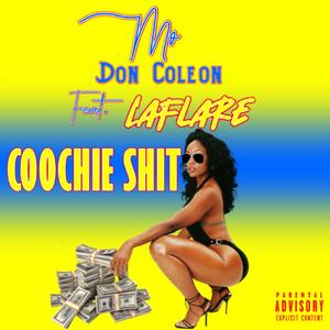 Coochie Shit (feat. Laflare)