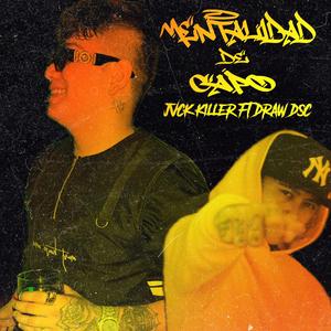 Mentalidad de capo (feat. Draw dsc & Bad Boy 21)