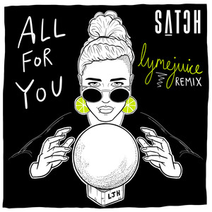 All for You (Lymejuice Remix)