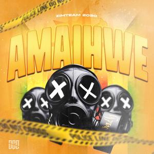 Amaihwe (feat. Slyme Foxx, Kikky Badass, Crooger, Icey Ekxene, Suhn & Denim Woods)