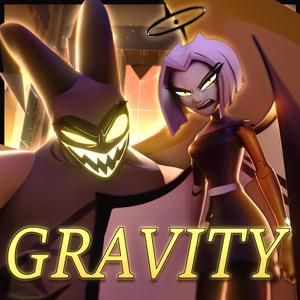 Gravity (from "Hazbin Hotel")