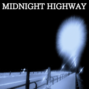 MIDNIGHT HIGHWAY