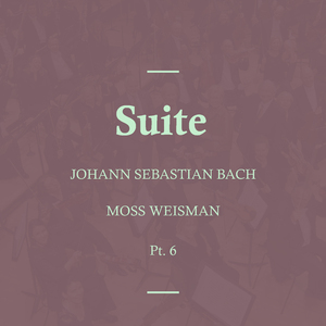 Suite No.4 in E Flat Major, BWV. 815: III. Sarabane