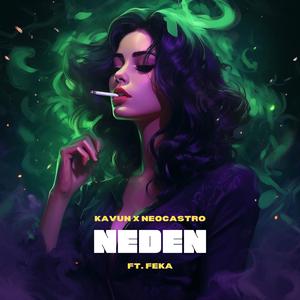 Neden (feat. Feka)