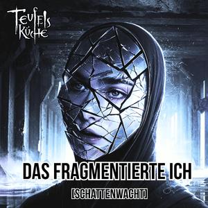 Das fragmentierte Ich