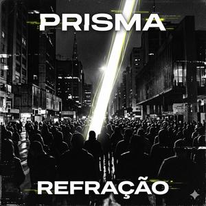 Prisma (Apresentação)