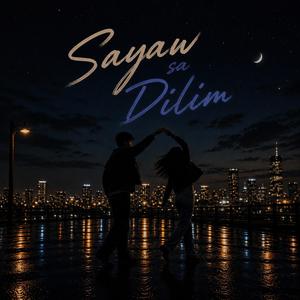 Sayaw sa Dilim