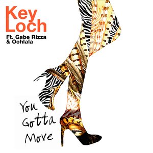 You Gotta Move (TP Mix)