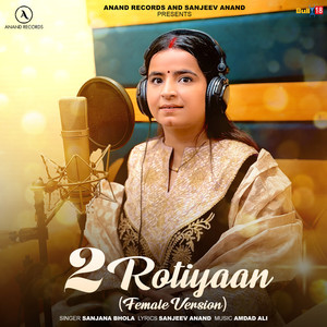 2 Rotiyaan (Female Version)