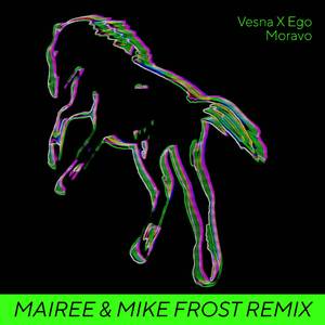 Moravo (Mairee & Mike Frost Extended Remix)