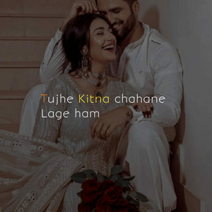 Tujhe Kitna Chahne Lage Ham