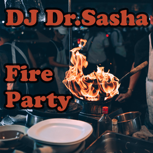 Fire Party (Radio Edit)