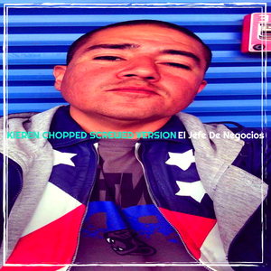 Kieren (Chopped Screwed Version)