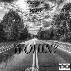 Wohin? (feat. Nafa)