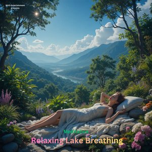 Relaxing Lake Breathing